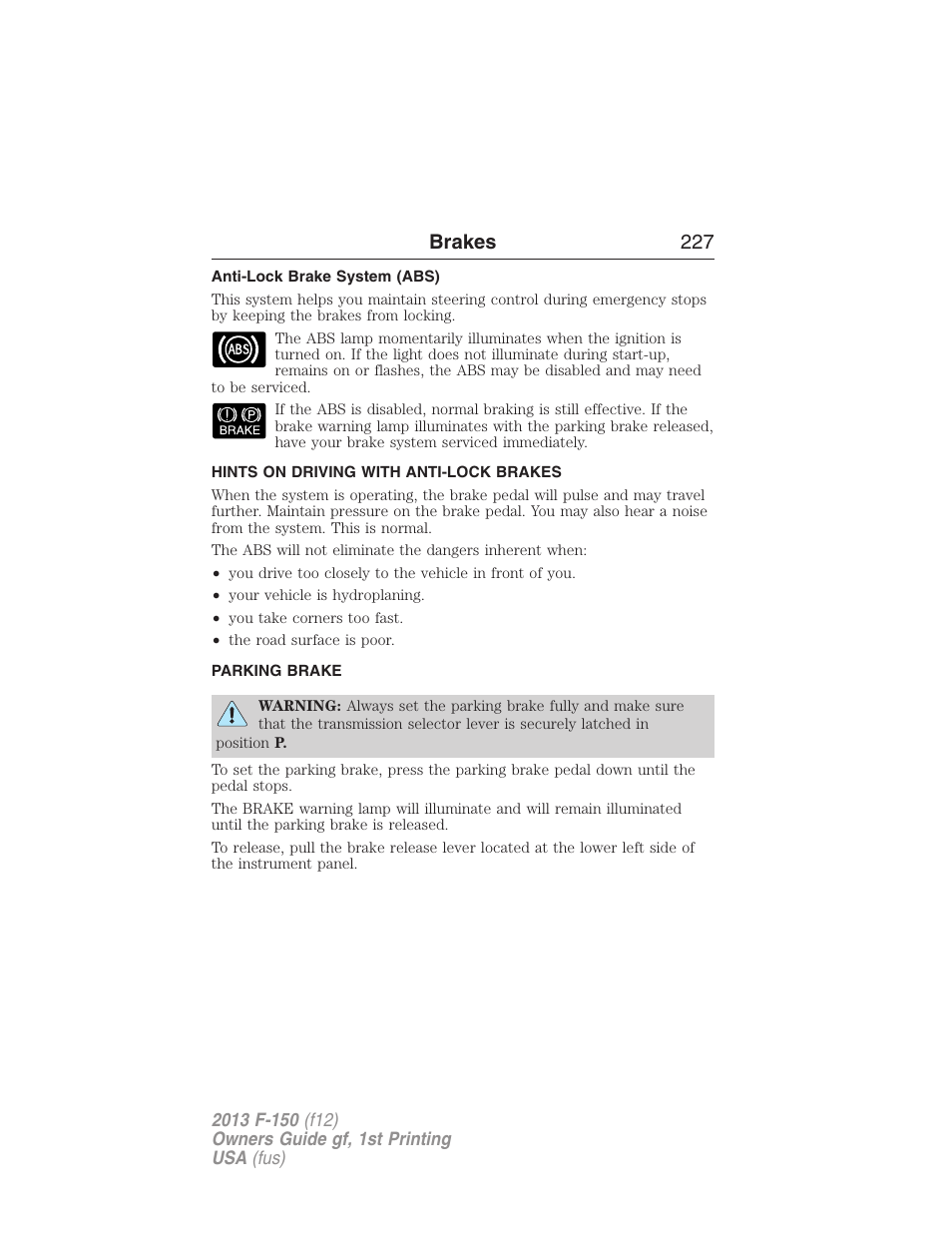 Anti-lock brake system (abs), Hints on driving with anti-lock brakes, Parking brake | Brakes 227 | FORD 2013 F-150 v.1 User Manual | Page 227 / 570