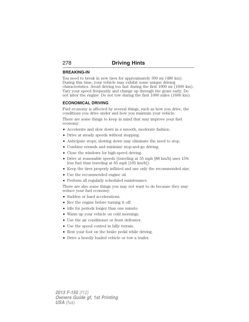 Driving hints, Breaking-in, Economical driving | 278 driving hints | FORD 2013 F-150 v.1 User Manual | Page 278 / 570