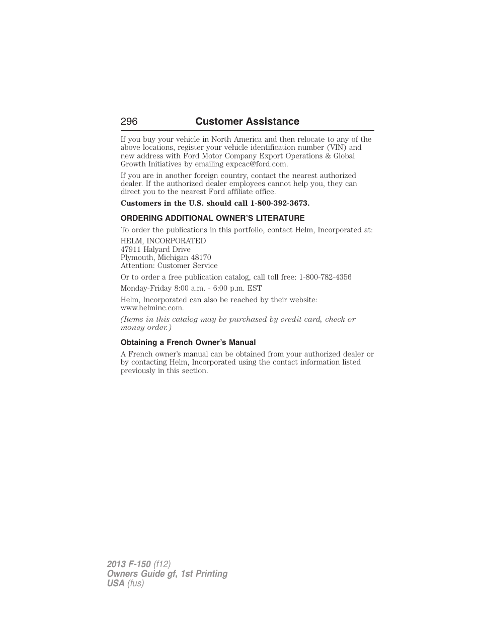 Ordering additional owner’s literature, Obtaining a french owner’s manual, 296 customer assistance | FORD 2013 F-150 v.1 User Manual | Page 296 / 570
