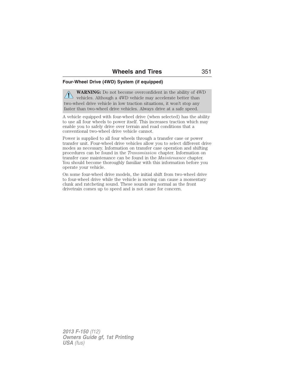 Four-wheel drive (4wd) system (if equipped), Wheels and tires 351 | FORD 2013 F-150 v.1 User Manual | Page 351 / 570