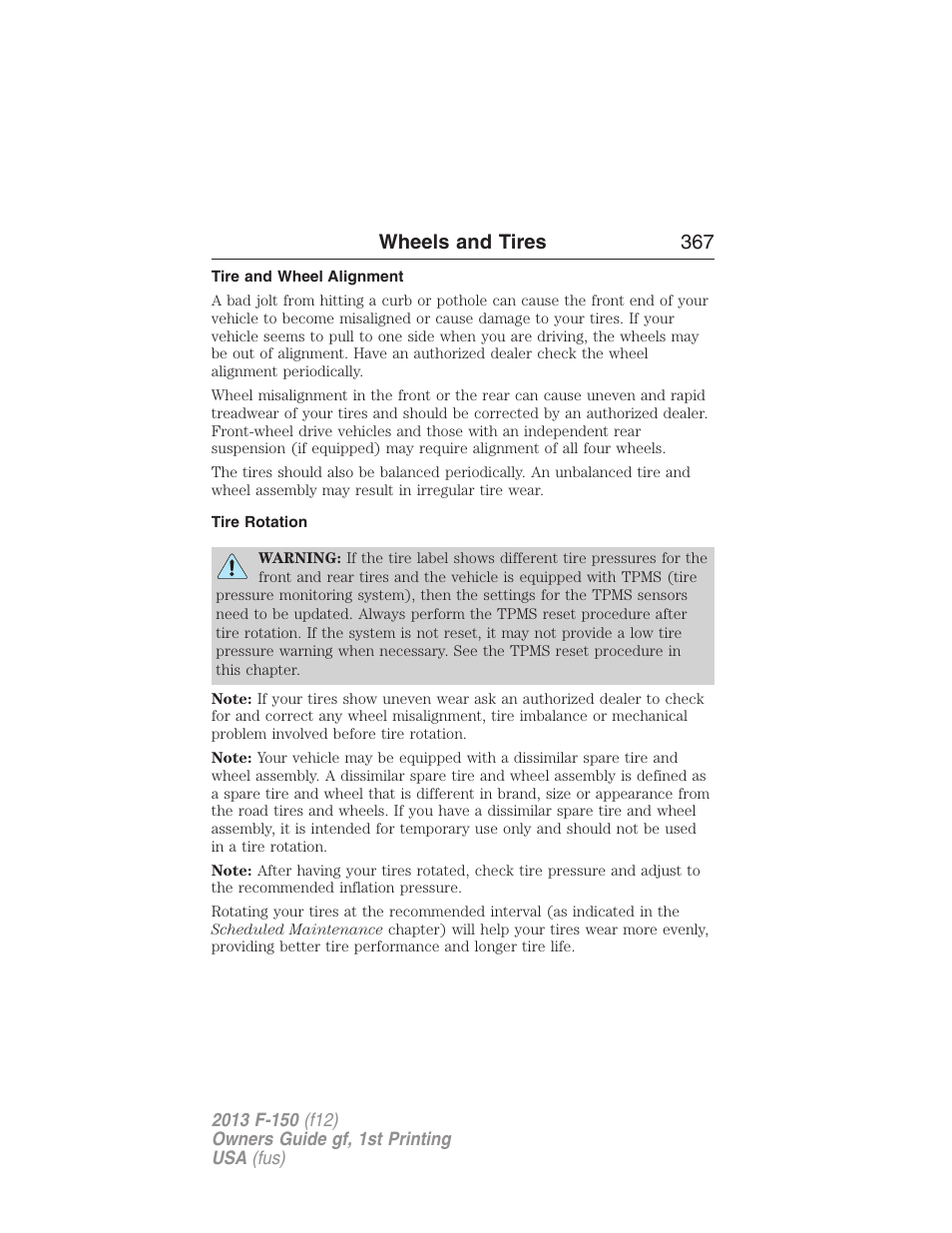 Tire and wheel alignment, Tire rotation, Wheels and tires 367 | FORD 2013 F-150 v.1 User Manual | Page 367 / 570