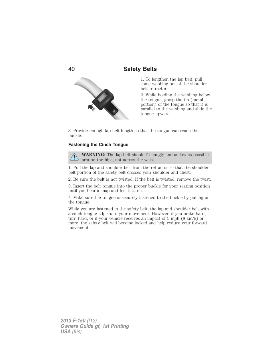 Fastening the cinch tongue, 40 safety belts | FORD 2013 F-150 v.1 User Manual | Page 40 / 570