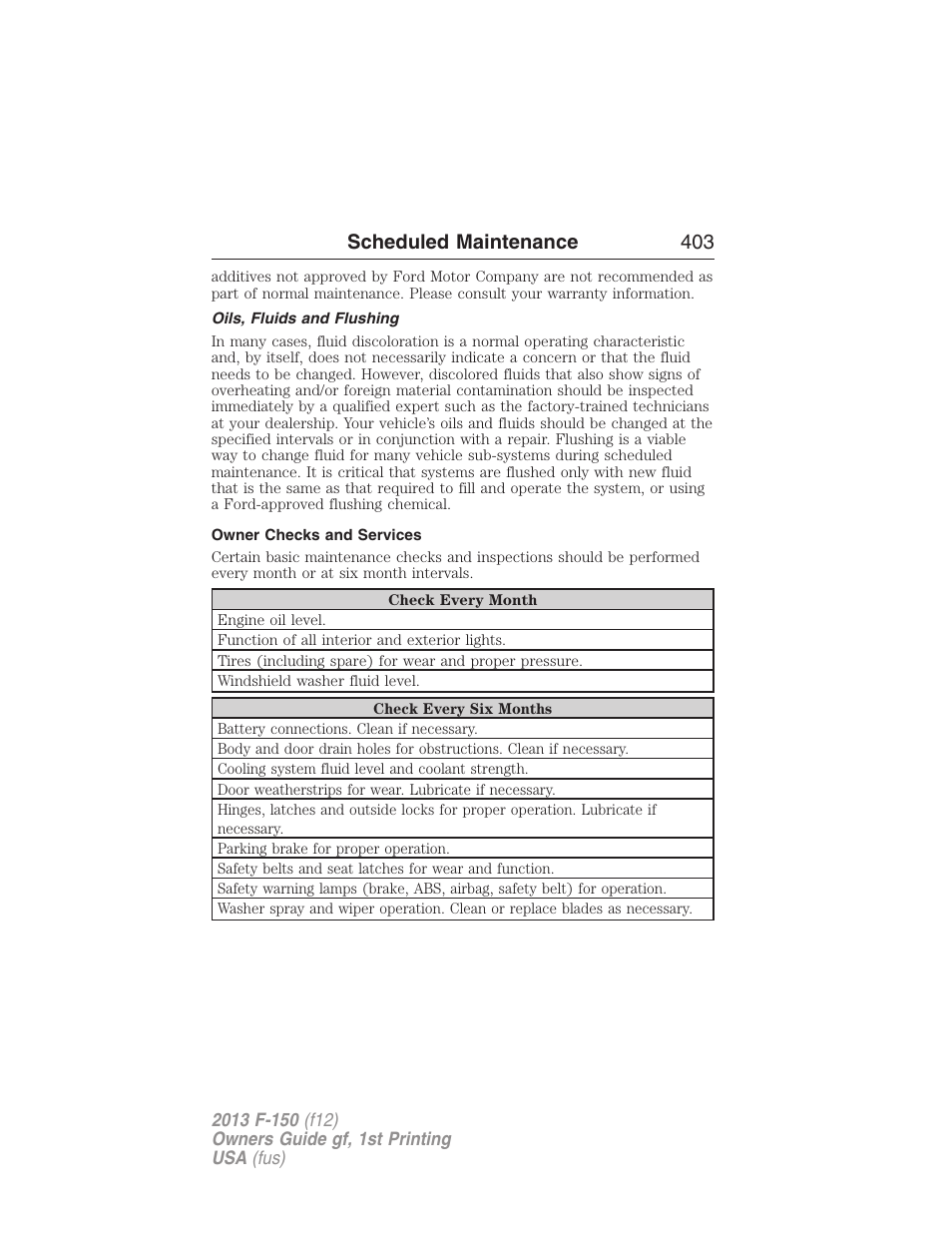 Oils, fluids and flushing, Owner checks and services, Scheduled maintenance 403 | FORD 2013 F-150 v.1 User Manual | Page 403 / 570