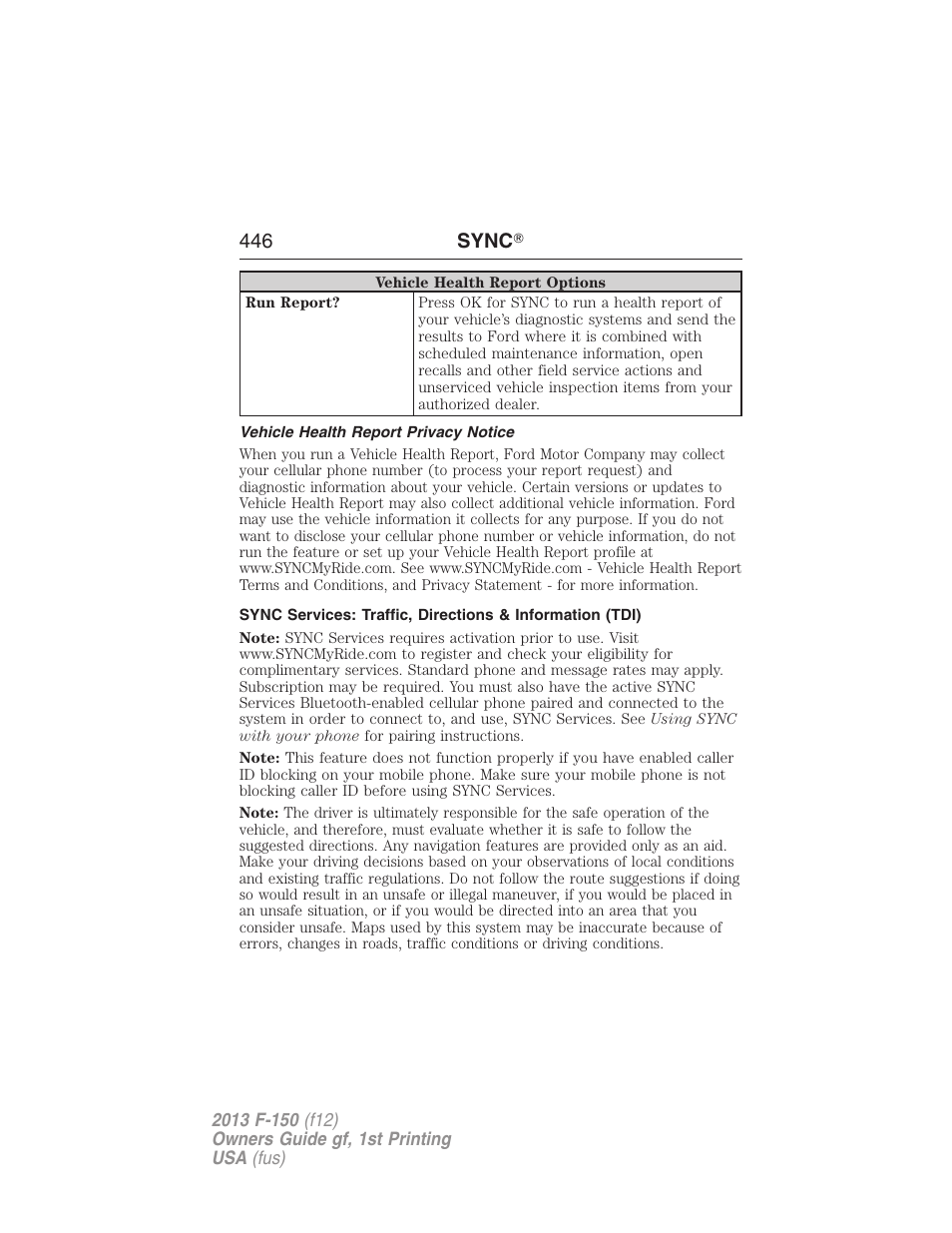 Vehicle health report privacy notice, 446 sync | FORD 2013 F-150 v.1 User Manual | Page 446 / 570