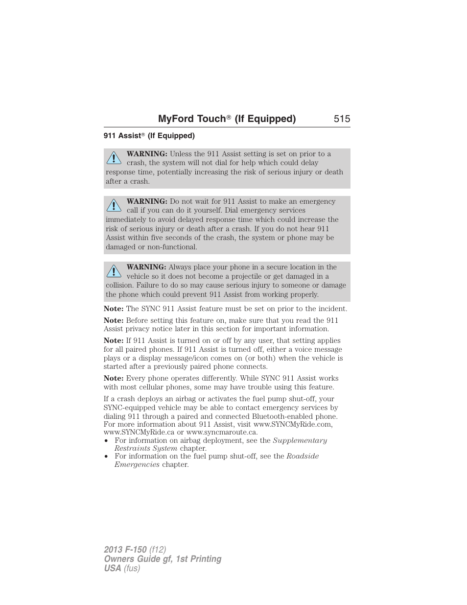 911 assist? (if equipped), Myford touch ா (if equipped) 515 | FORD 2013 F-150 v.1 User Manual | Page 515 / 570