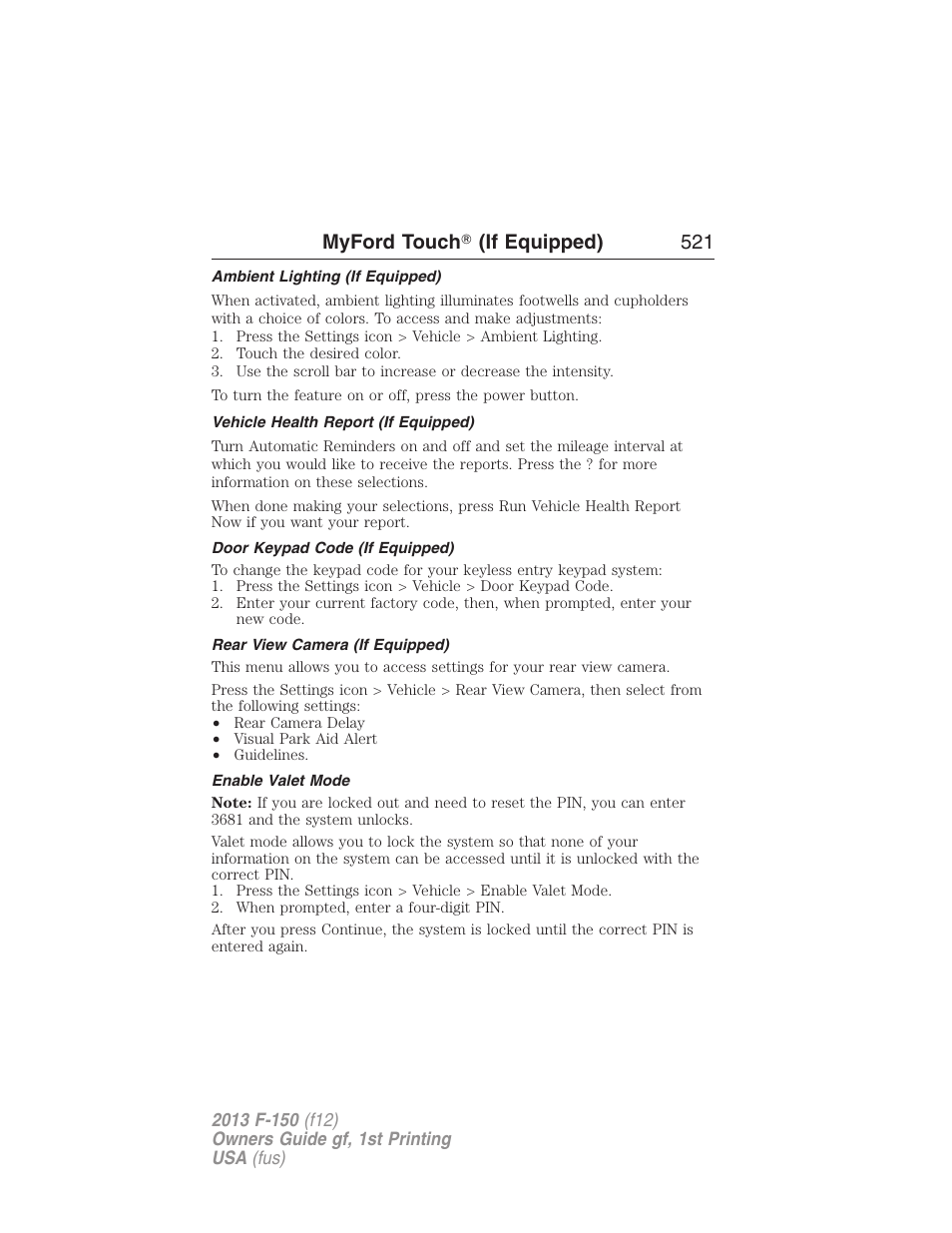 Ambient lighting (if equipped), Vehicle health report (if equipped), Door keypad code (if equipped) | Rear view camera (if equipped), Enable valet mode, Myford touch ா (if equipped) 521 | FORD 2013 F-150 v.1 User Manual | Page 521 / 570