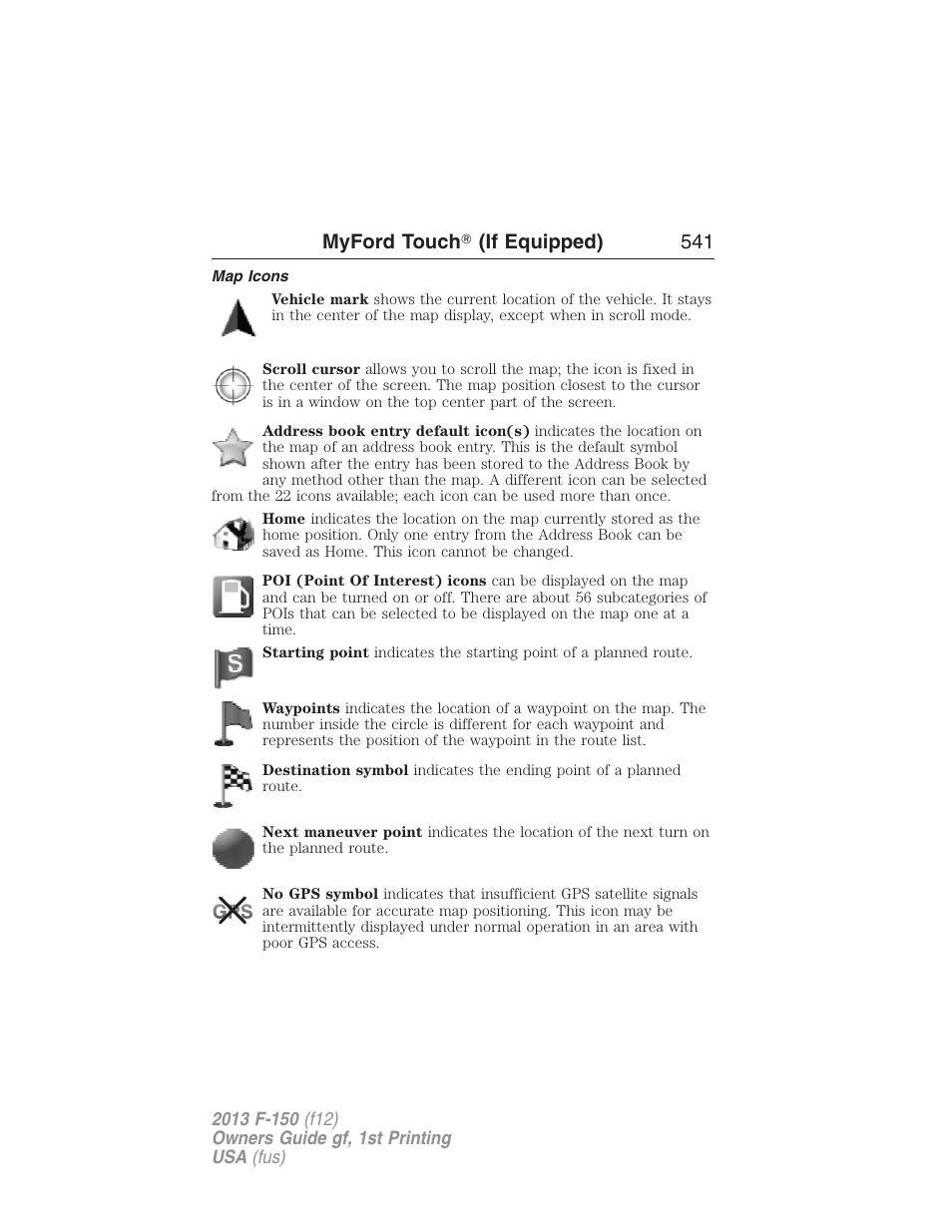 Map icons, Myford touch ா (if equipped) 541 | FORD 2013 F-150 v.1 User Manual | Page 541 / 570