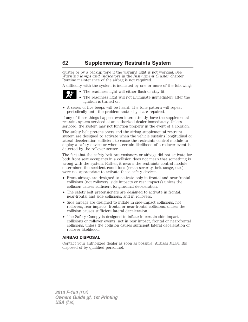 Airbag disposal, 62 supplementary restraints system | FORD 2013 F-150 v.1 User Manual | Page 62 / 570