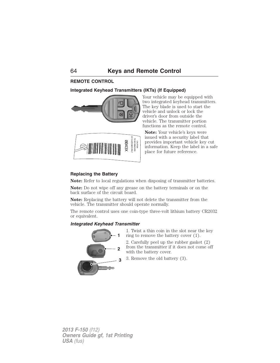 Remote control, Replacing the battery, Integrated keyhead transmitter | Keys, 64 keys and remote control | FORD 2013 F-150 v.1 User Manual | Page 64 / 570