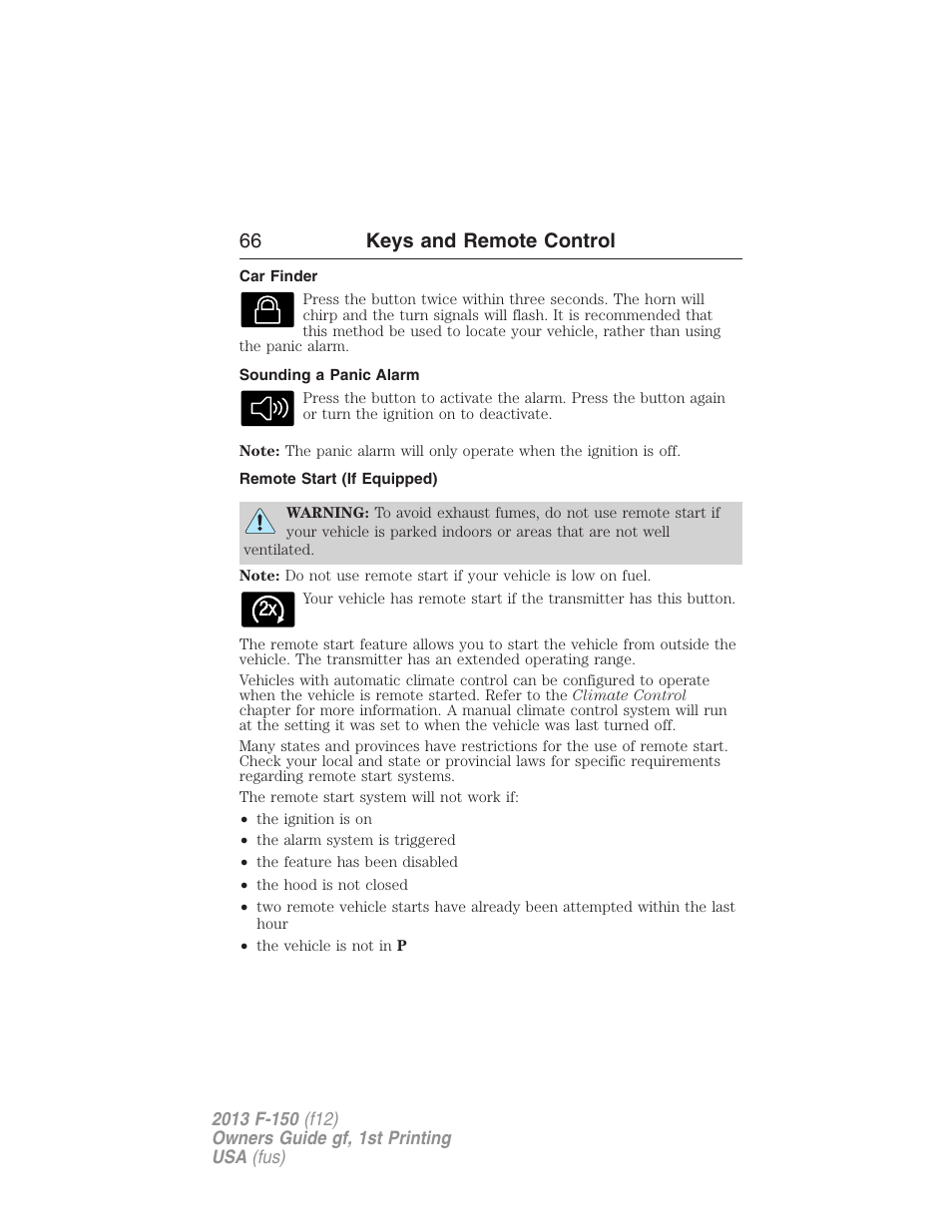 Car finder, Sounding a panic alarm, Remote start (if equipped) | 66 keys and remote control | FORD 2013 F-150 v.1 User Manual | Page 66 / 570