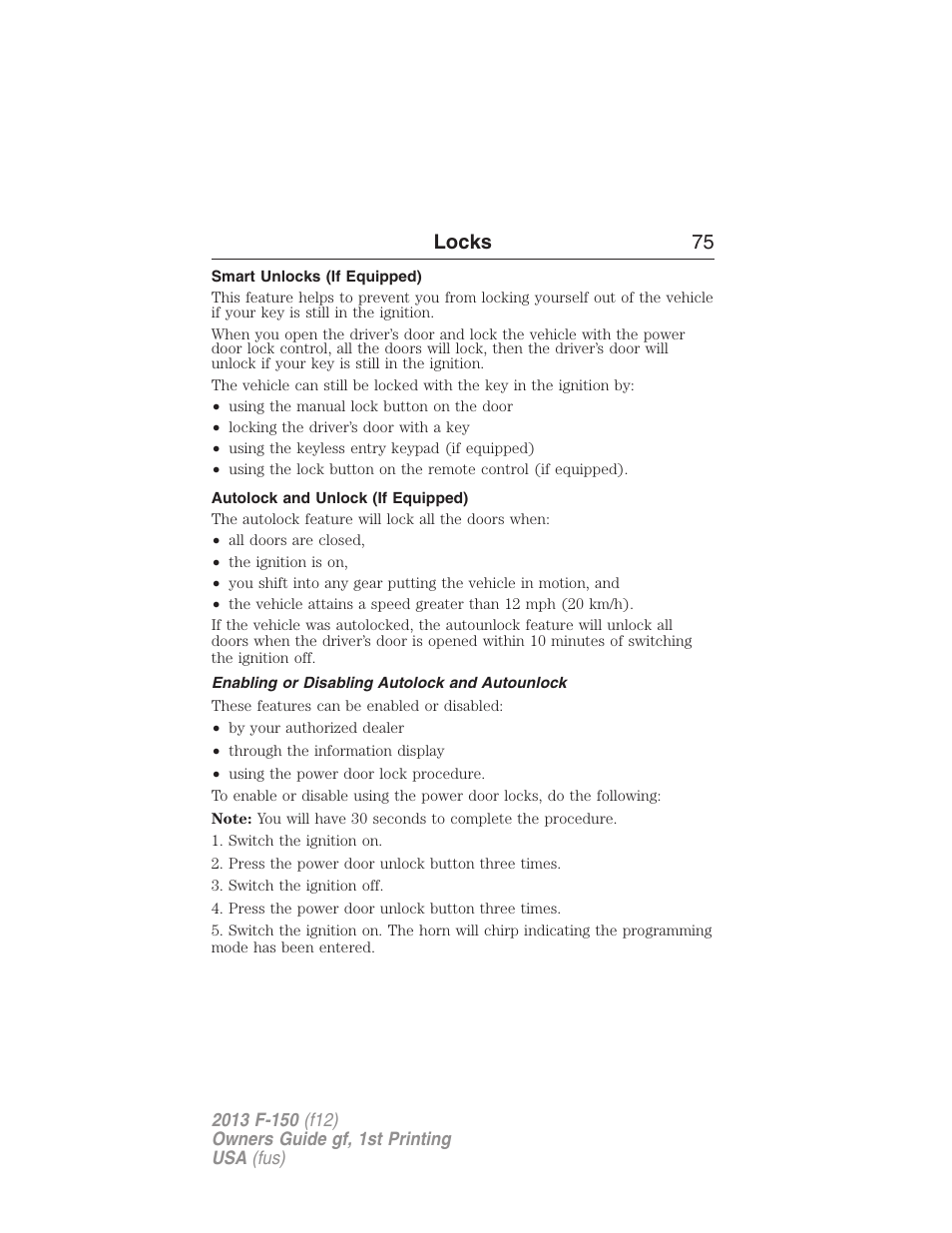 Smart unlocks (if equipped), Autolock and unlock (if equipped), Enabling or disabling autolock and autounlock | Locks 75 | FORD 2013 F-150 v.1 User Manual | Page 75 / 570