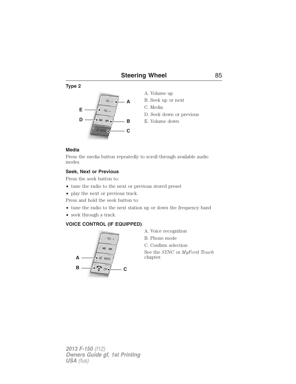Type 2, Media, Seek, next or previous | Voice control (if equipped), Steering wheel 85 | FORD 2013 F-150 v.1 User Manual | Page 85 / 570