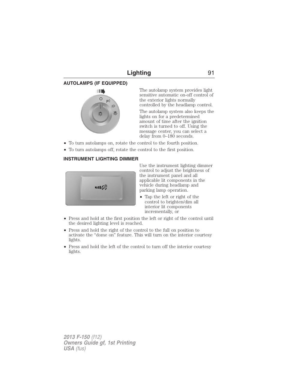 Autolamps (if equipped), Instrument lighting dimmer, Autolamps | Lighting 91 | FORD 2013 F-150 v.1 User Manual | Page 91 / 570
