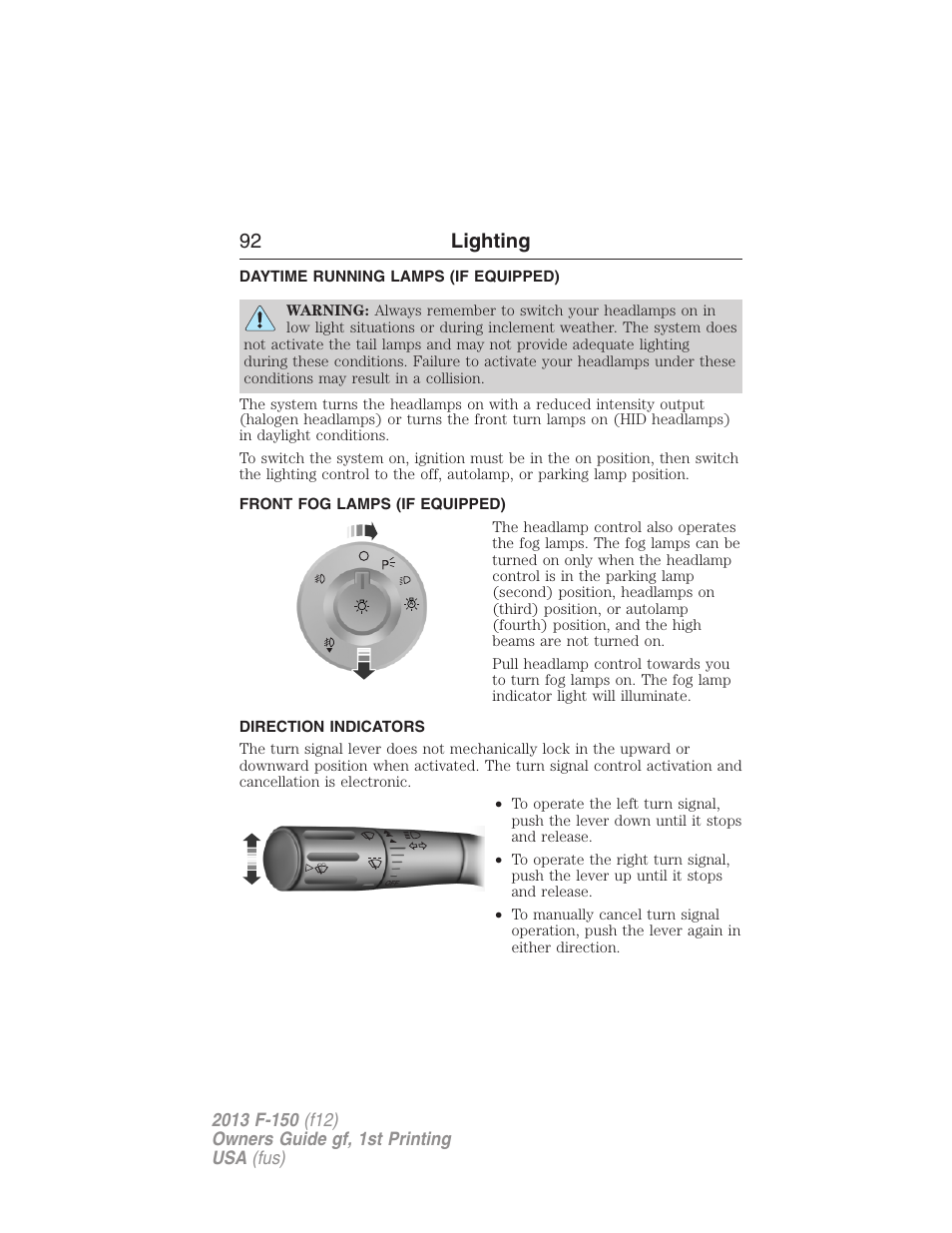 Daytime running lamps (if equipped), Front fog lamps (if equipped), Direction indicators | Daytime running lamps, Front fog lamps, 92 lighting | FORD 2013 F-150 v.1 User Manual | Page 92 / 570