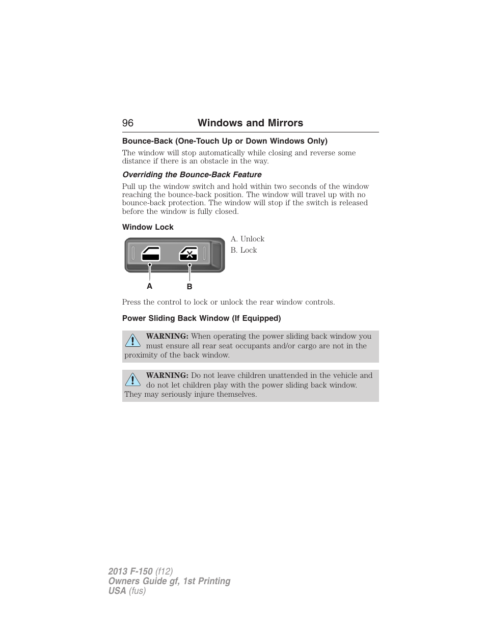 Bounce-back (one-touch up or down windows only), Overriding the bounce-back feature, Window lock | Power sliding back window (if equipped), 96 windows and mirrors | FORD 2013 F-150 v.1 User Manual | Page 96 / 570