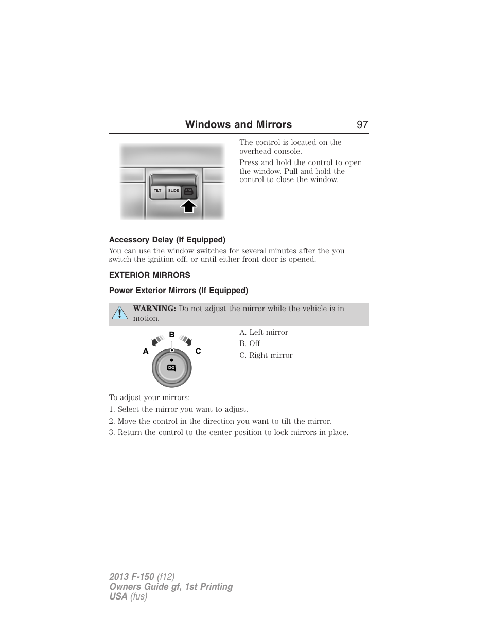 Accessory delay (if equipped), Exterior mirrors, Power exterior mirrors (if equipped) | Windows and mirrors 97 | FORD 2013 F-150 v.1 User Manual | Page 97 / 570