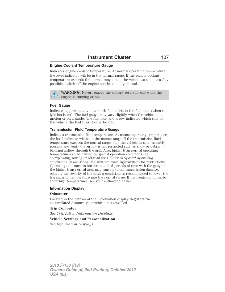 Engine coolant temperature gauge, Fuel gauge, Transmission fluid temperature gauge | Information display, Instrument cluster 107 | FORD 2013 F-150 v.2 User Manual | Page 108 / 577
