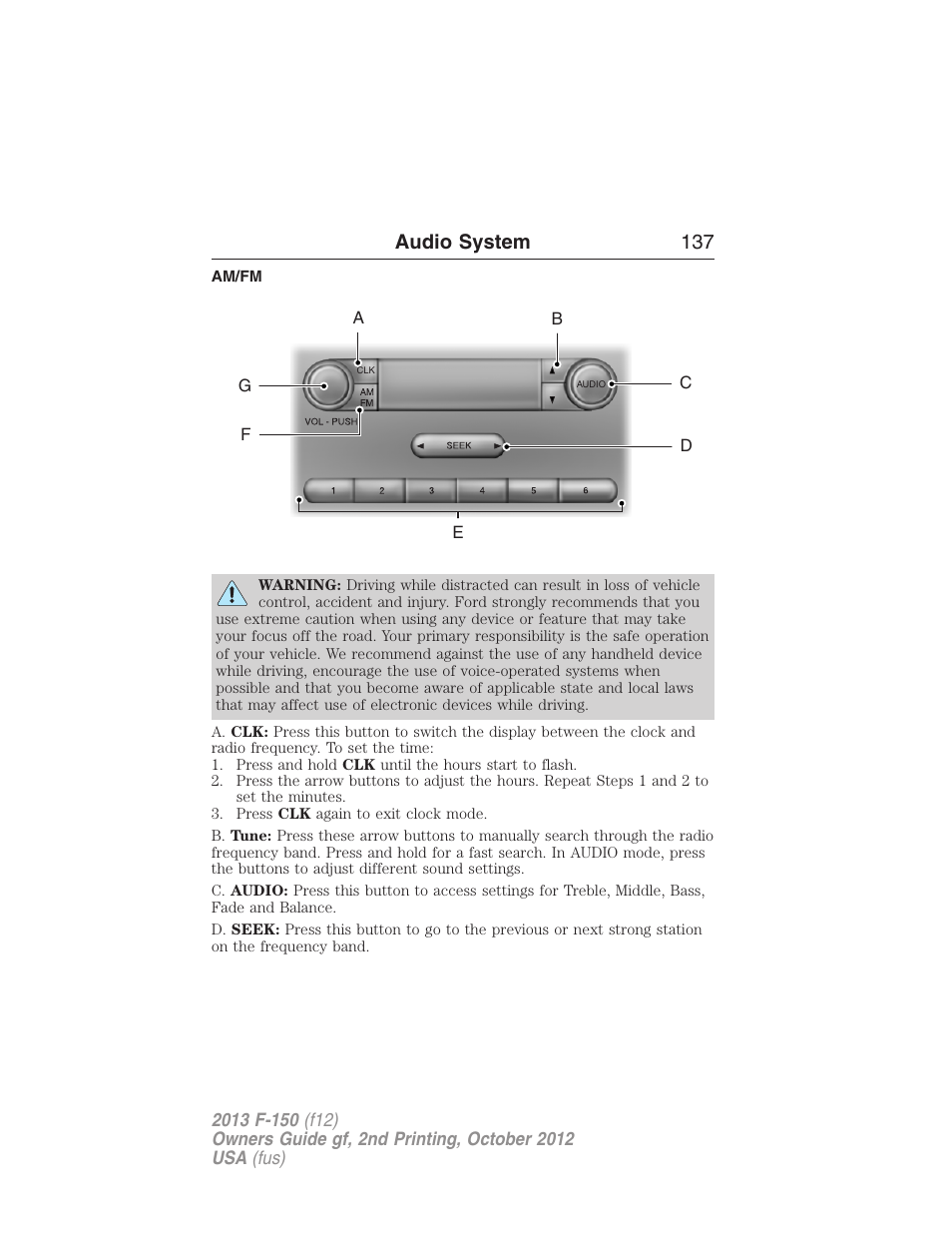 Am/fm, Am/fm stereo, Audio system 137 | FORD 2013 F-150 v.2 User Manual | Page 138 / 577