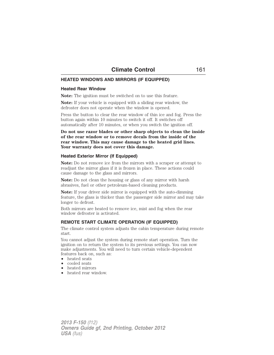 Heated windows and mirrors (if equipped), Heated rear window, Heated exterior mirror (if equipped) | Remote start climate operation (if equipped), Rear window defroster, Climate control 161 | FORD 2013 F-150 v.2 User Manual | Page 162 / 577