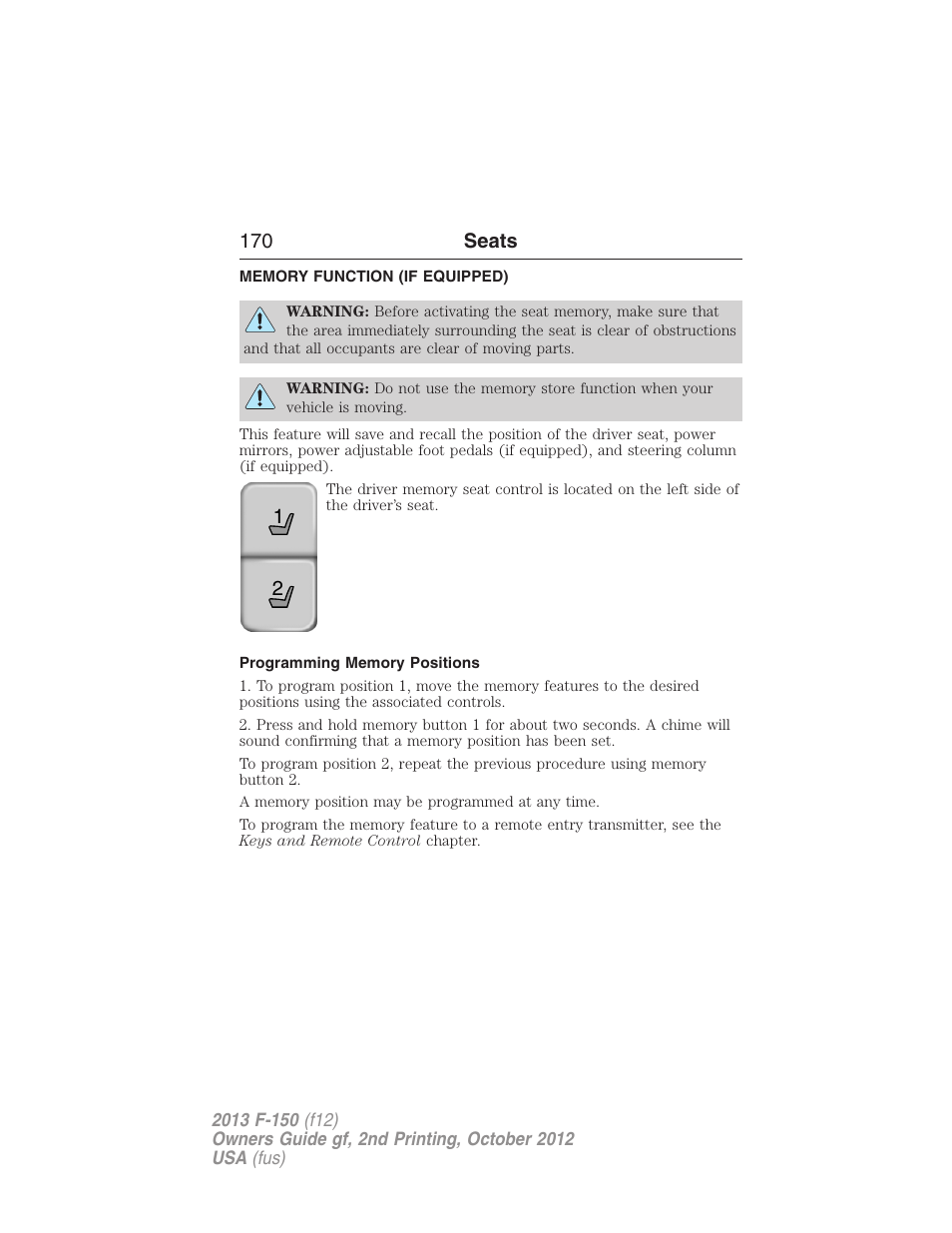 Memory function (if equipped), Programming memory positions, Memory function | FORD 2013 F-150 v.2 User Manual | Page 171 / 577