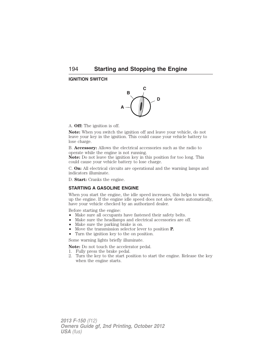 Ignition switch, Starting a gasoline engine, 194 starting and stopping the engine | FORD 2013 F-150 v.2 User Manual | Page 195 / 577