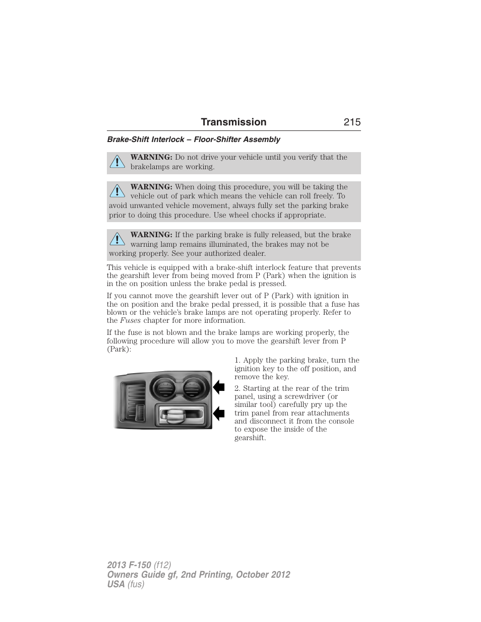 Brake-shift interlock – floor-shifter assembly, Transmission 215 | FORD 2013 F-150 v.2 User Manual | Page 216 / 577