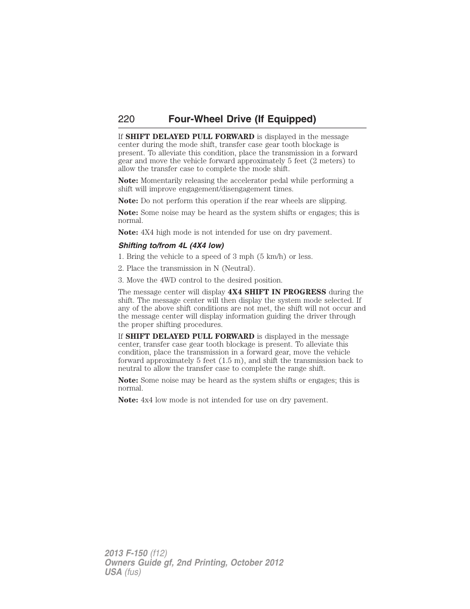 Shifting to/from 4l (4x4 low), 220 four-wheel drive (if equipped) | FORD 2013 F-150 v.2 User Manual | Page 221 / 577