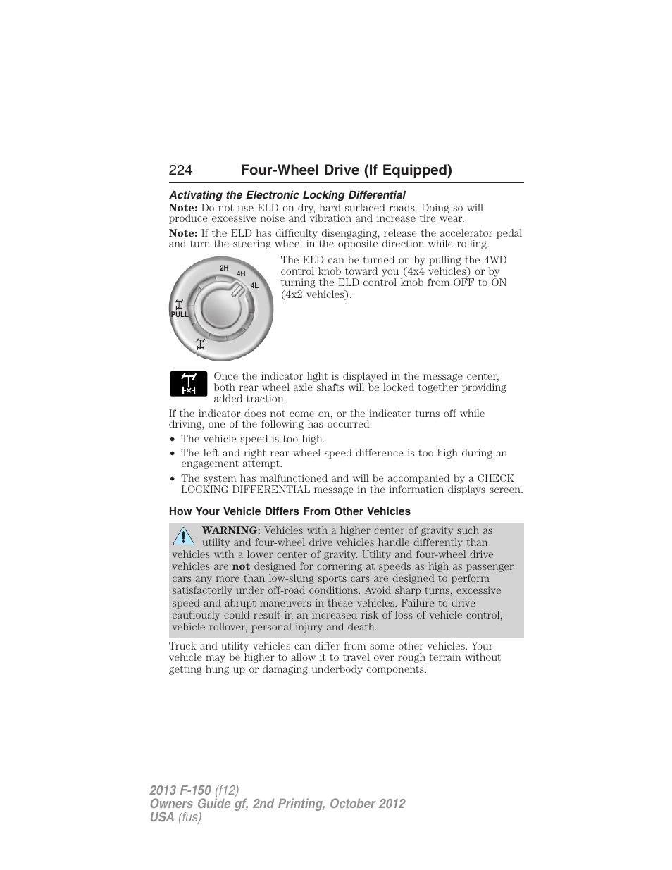 Activating the electronic locking differential, How your vehicle differs from other vehicles, 224 four-wheel drive (if equipped) | FORD 2013 F-150 v.2 User Manual | Page 225 / 577