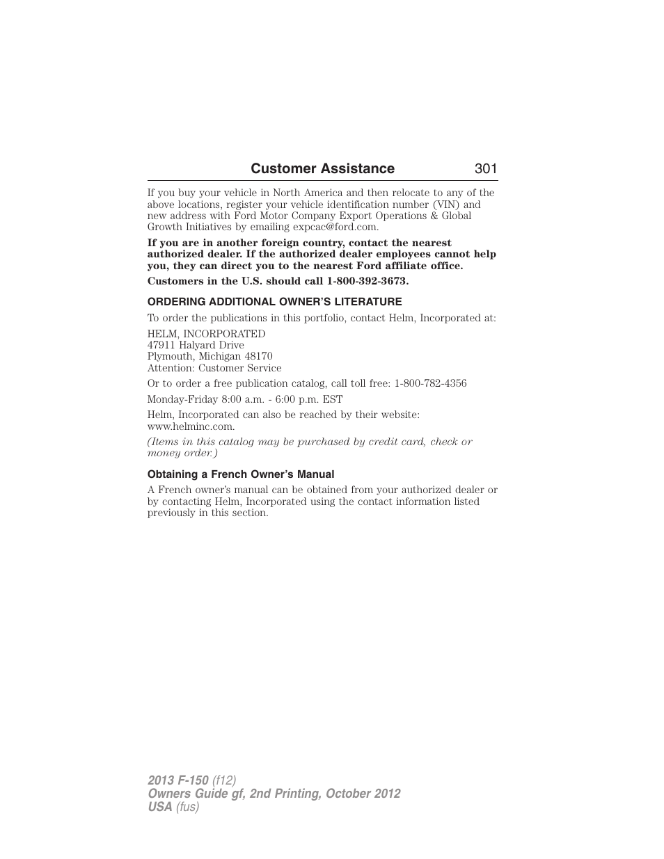 Ordering additional owner’s literature, Obtaining a french owner’s manual, Customer assistance 301 | FORD 2013 F-150 v.2 User Manual | Page 302 / 577