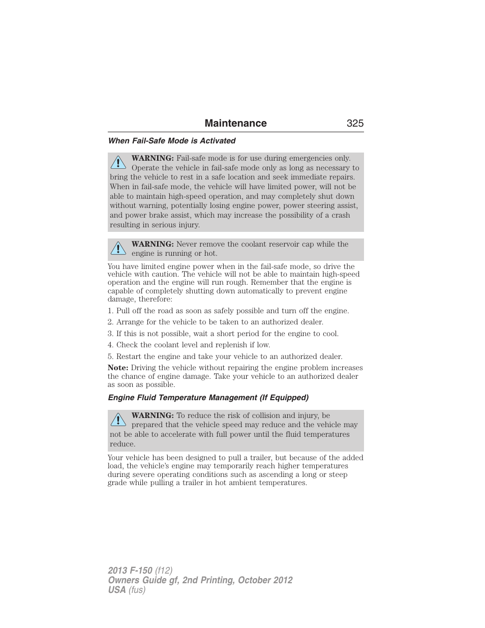 When fail-safe mode is activated, Engine fluid temperature management (if equipped), Maintenance 325 | FORD 2013 F-150 v.2 User Manual | Page 326 / 577