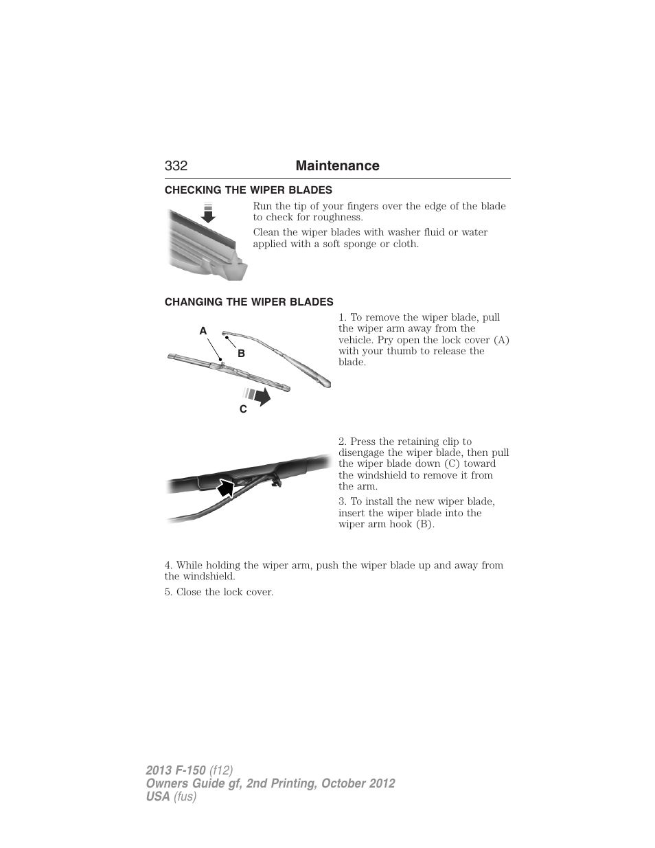 Checking the wiper blades, Changing the wiper blades, 332 maintenance | FORD 2013 F-150 v.2 User Manual | Page 333 / 577