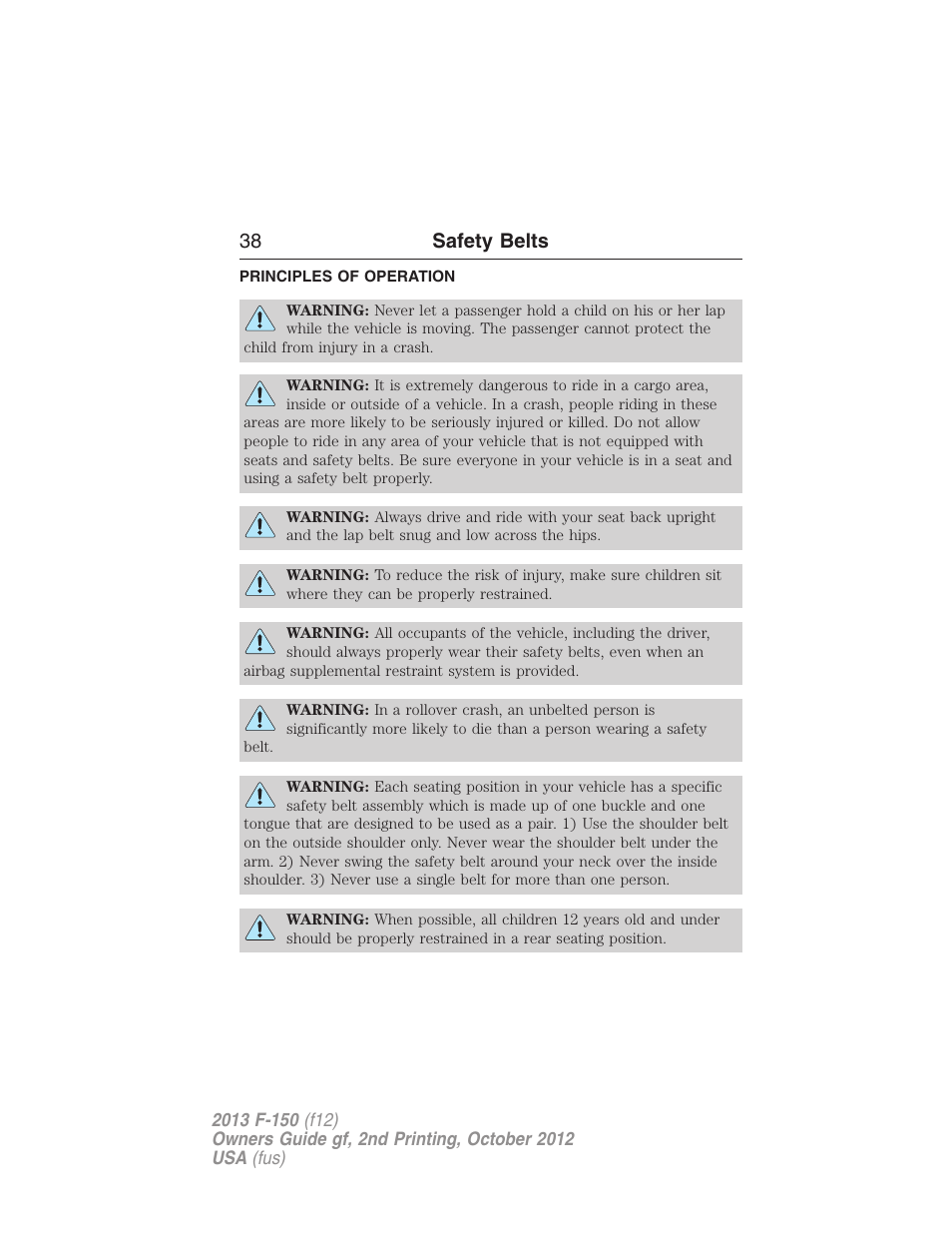 Safety belts, Principles of operation, 38 safety belts | FORD 2013 F-150 v.2 User Manual | Page 39 / 577