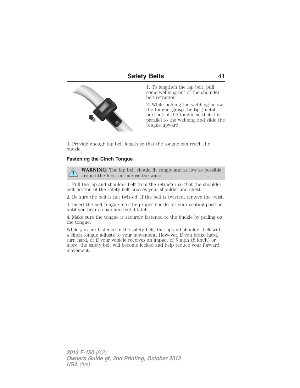 Fastening the cinch tongue, Safety belts 41 | FORD 2013 F-150 v.2 User Manual | Page 42 / 577