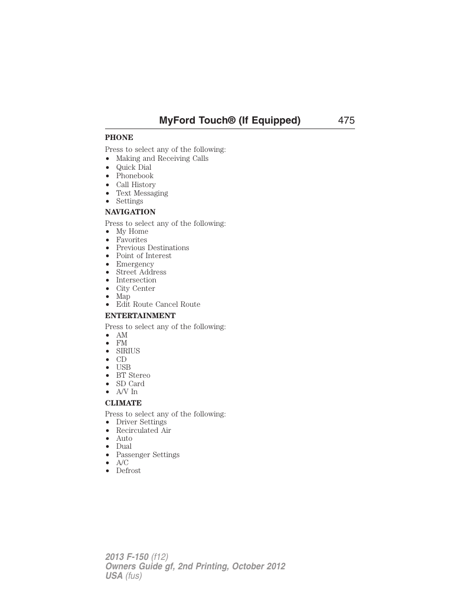 Myford touch® (if equipped) 475 | FORD 2013 F-150 v.2 User Manual | Page 476 / 577