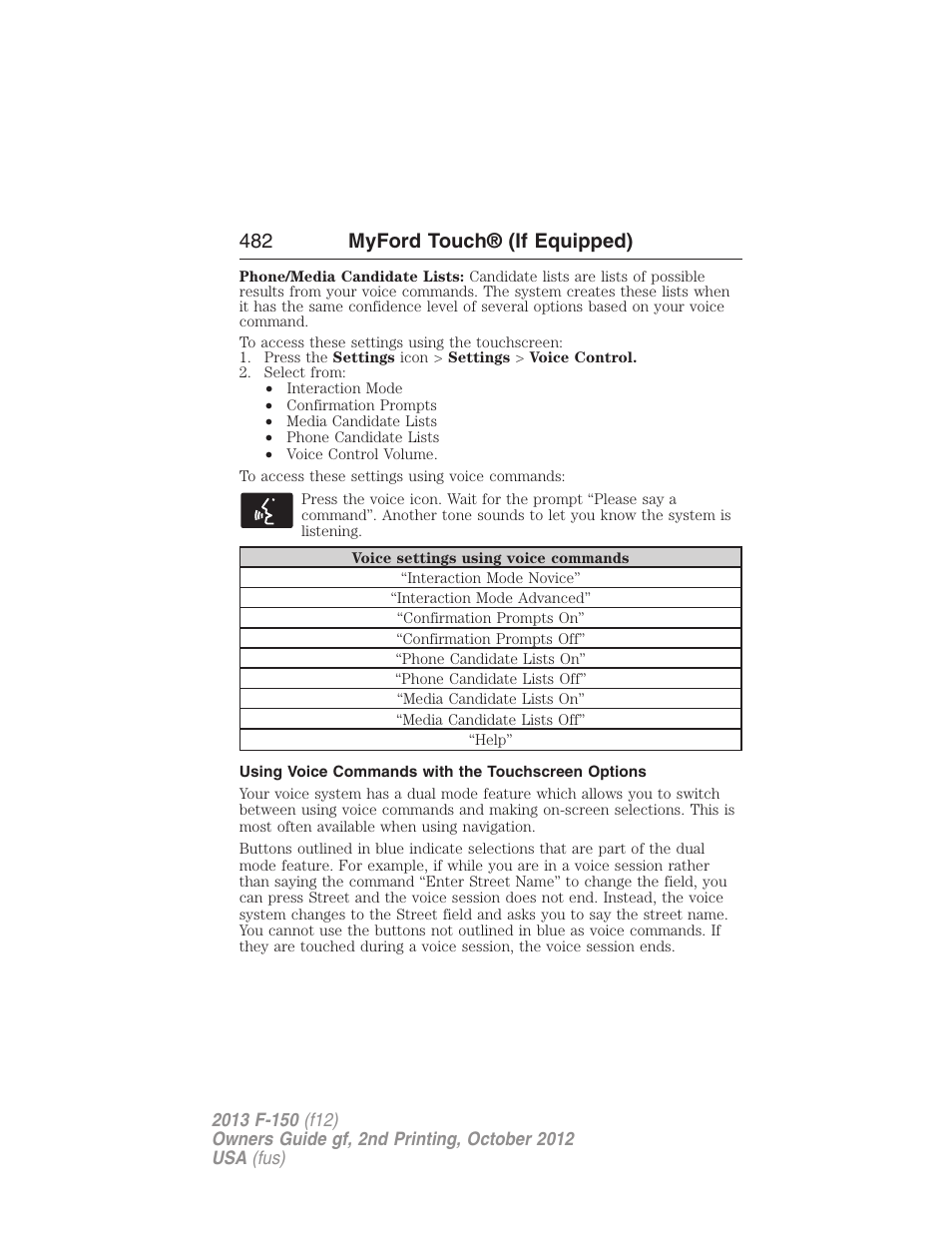 Using voice commands with the touchscreen options, 482 myford touch® (if equipped) | FORD 2013 F-150 v.2 User Manual | Page 483 / 577