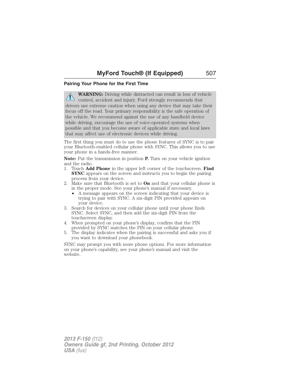 Pairing your phone for the first time, Myford touch® (if equipped) 507 | FORD 2013 F-150 v.2 User Manual | Page 508 / 577
