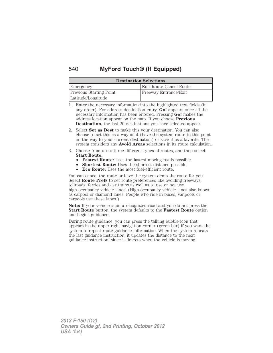 540 myford touch® (if equipped) | FORD 2013 F-150 v.2 User Manual | Page 541 / 577