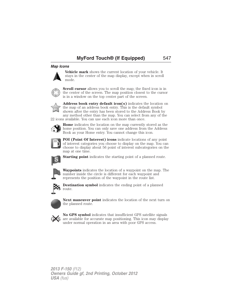 Map icons, Myford touch® (if equipped) 547 | FORD 2013 F-150 v.2 User Manual | Page 548 / 577