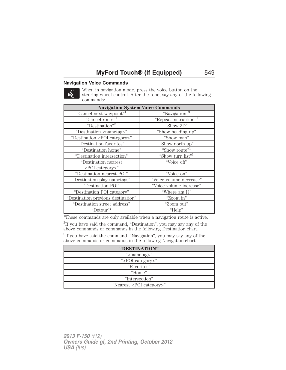 Navigation voice commands, Myford touch® (if equipped) 549 | FORD 2013 F-150 v.2 User Manual | Page 550 / 577