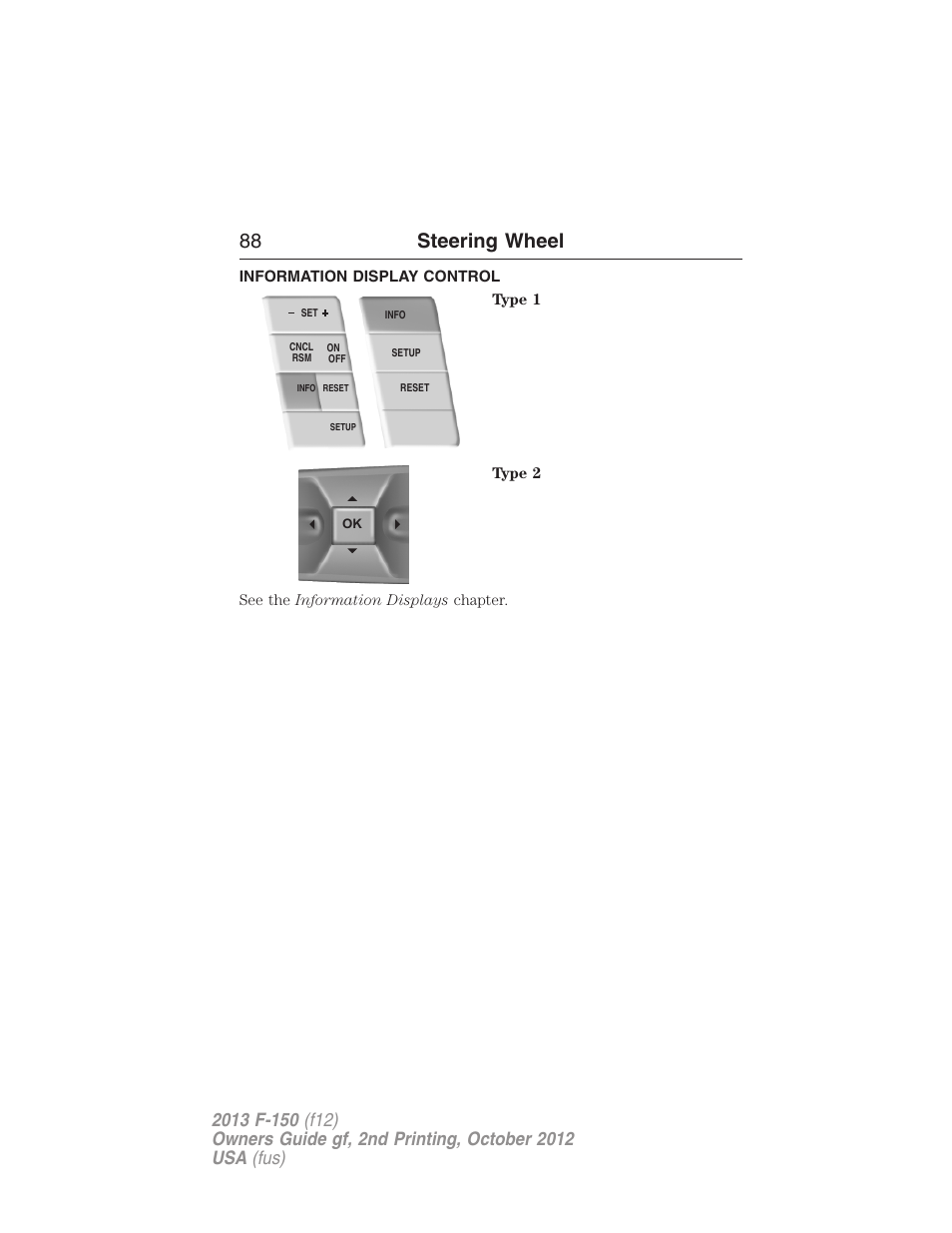 Information display control, 88 steering wheel | FORD 2013 F-150 v.2 User Manual | Page 89 / 577