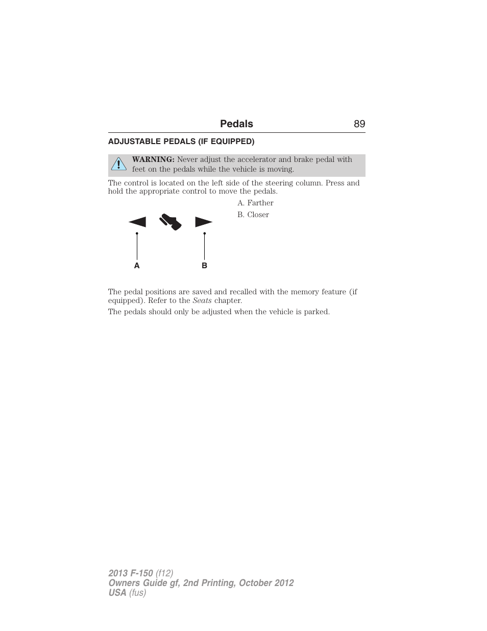 Pedals, Adjustable pedals (if equipped), Adjustable pedals | Pedals 89 | FORD 2013 F-150 v.2 User Manual | Page 90 / 577