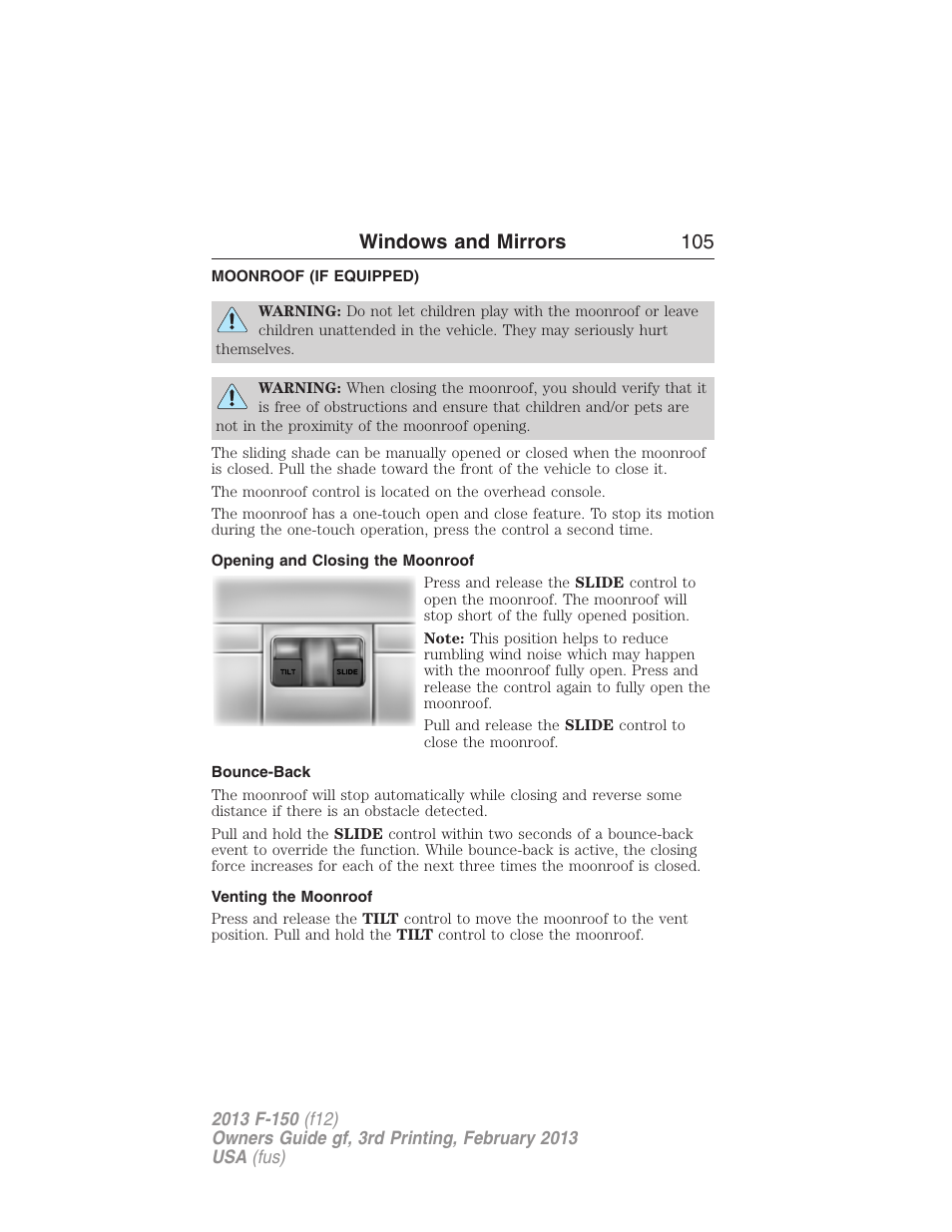 Moonroof (if equipped), Opening and closing the moonroof, Bounce-back | Venting the moonroof, Moonroof, Windows and mirrors 105 | FORD 2013 F-150 v.3 User Manual | Page 106 / 592