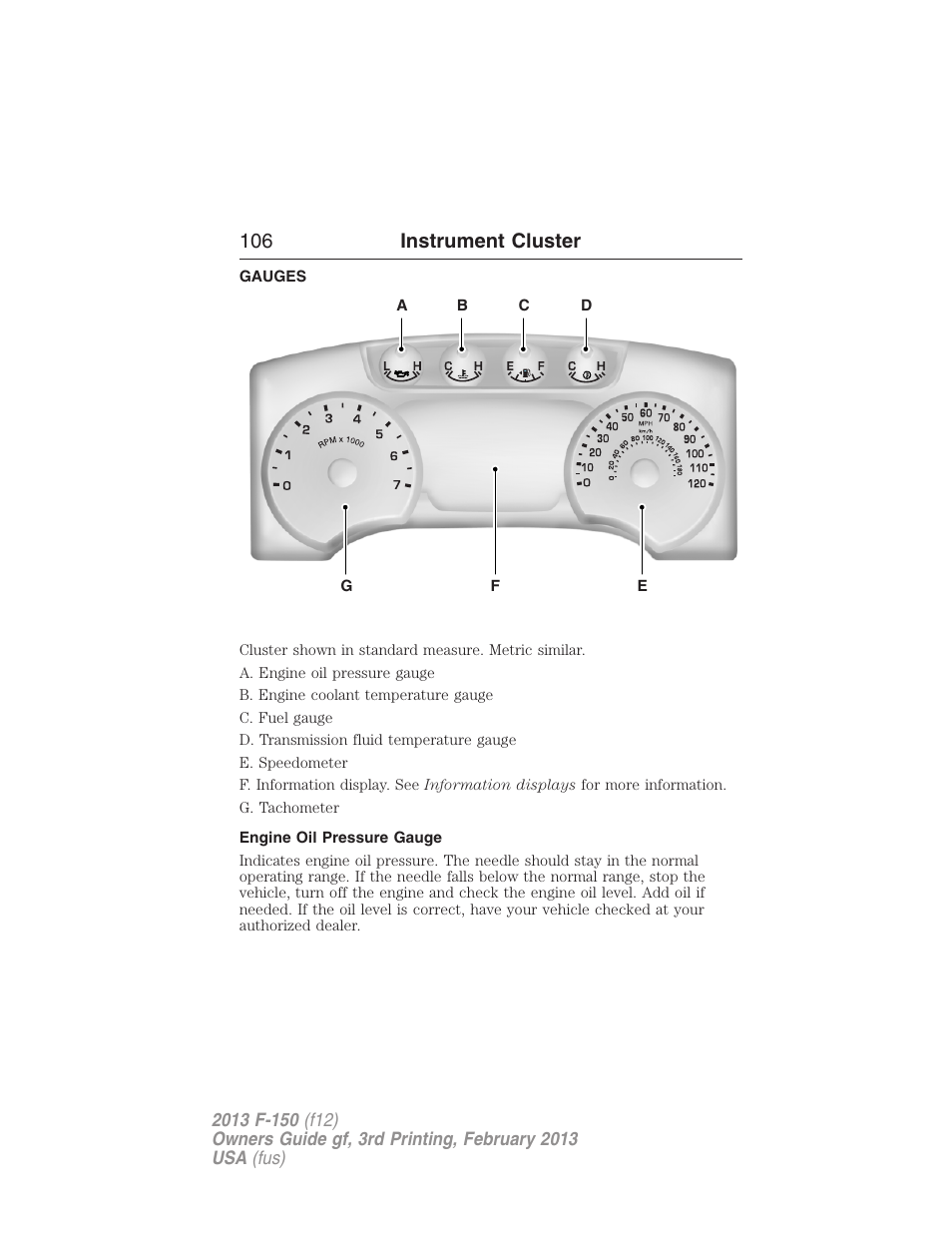 Instrument cluster, Gauges, Engine oil pressure gauge | 106 instrument cluster | FORD 2013 F-150 v.3 User Manual | Page 107 / 592