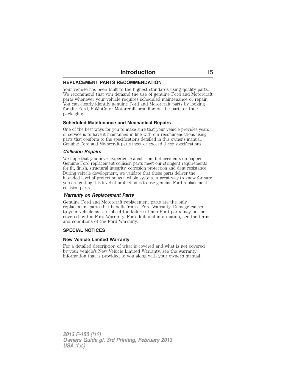 Replacement parts recommendation, Scheduled maintenance and mechanical repairs, Collision repairs | Warranty on replacement parts, Special notices, New vehicle limited warranty, Introduction 15 | FORD 2013 F-150 v.3 User Manual | Page 16 / 592