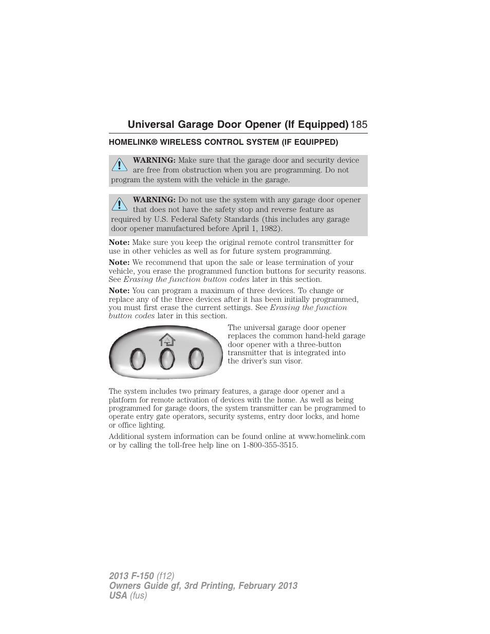 Homelink® wireless control system (if equipped), Homelink® wireless control system, Universal garage door opener (if equipped) 185 | FORD 2013 F-150 v.3 User Manual | Page 186 / 592