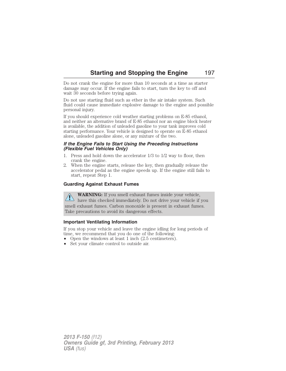 Guarding against exhaust fumes, Important ventilating information, Starting and stopping the engine 197 | FORD 2013 F-150 v.3 User Manual | Page 198 / 592