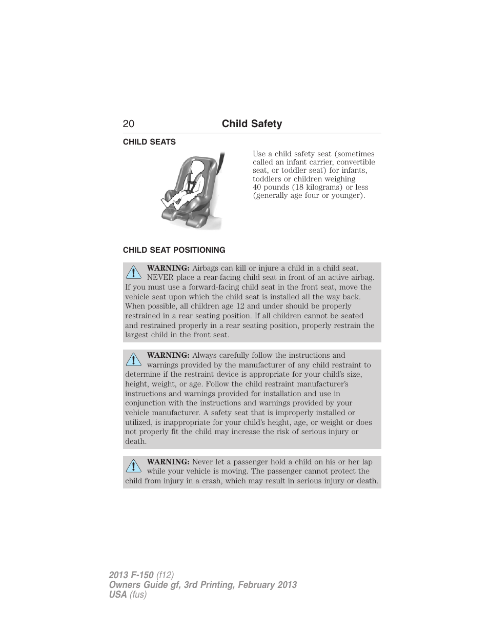 Child seats, Child seat positioning, 20 child safety | FORD 2013 F-150 v.3 User Manual | Page 21 / 592