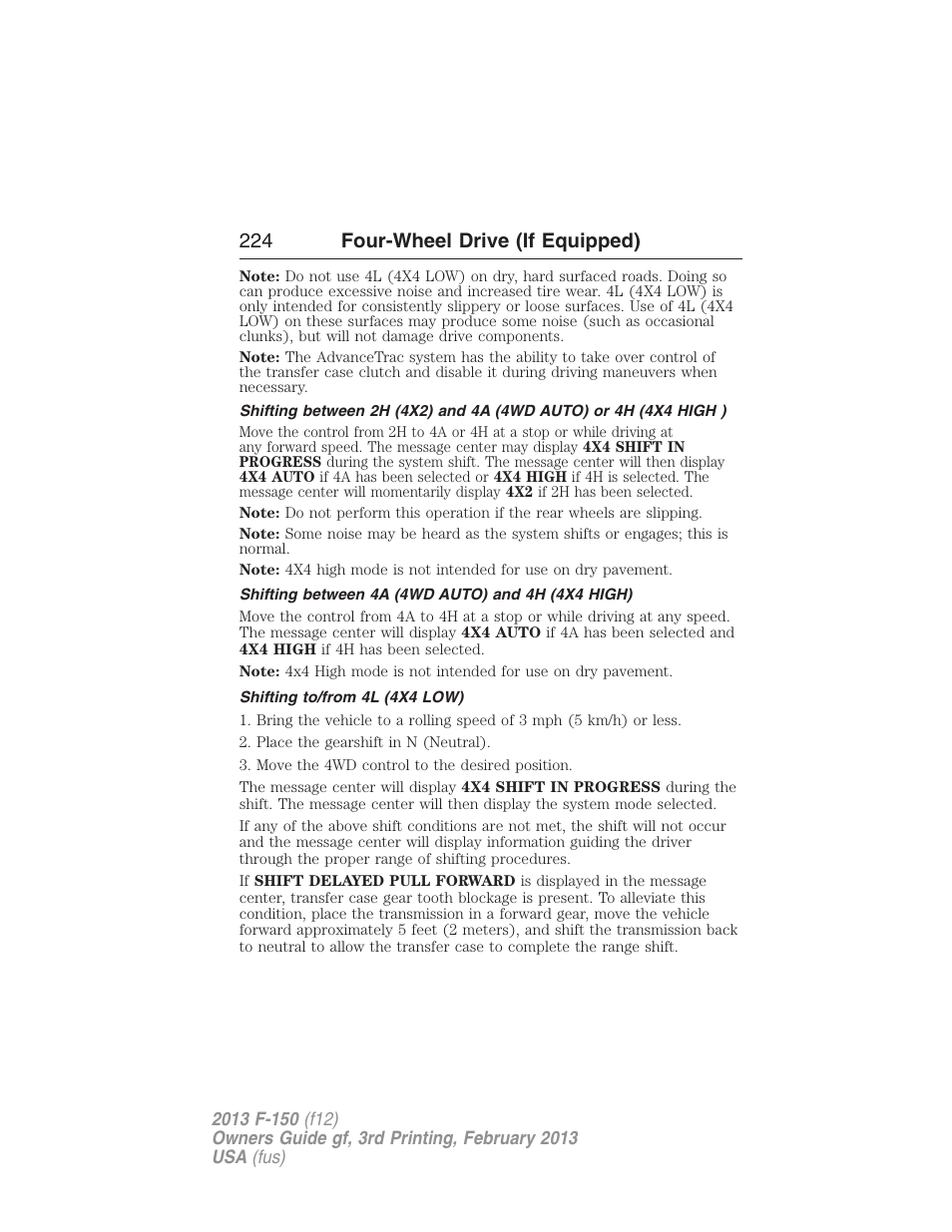 Shifting between 4a (4wd auto) and 4h (4x4 high), Shifting to/from 4l (4x4 low), 224 four-wheel drive (if equipped) | FORD 2013 F-150 v.3 User Manual | Page 225 / 592