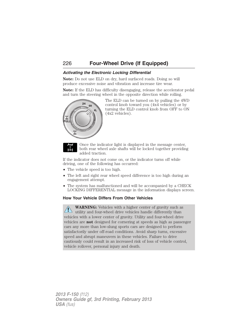 Activating the electronic locking differential, How your vehicle differs from other vehicles, 226 four-wheel drive (if equipped) | FORD 2013 F-150 v.3 User Manual | Page 227 / 592