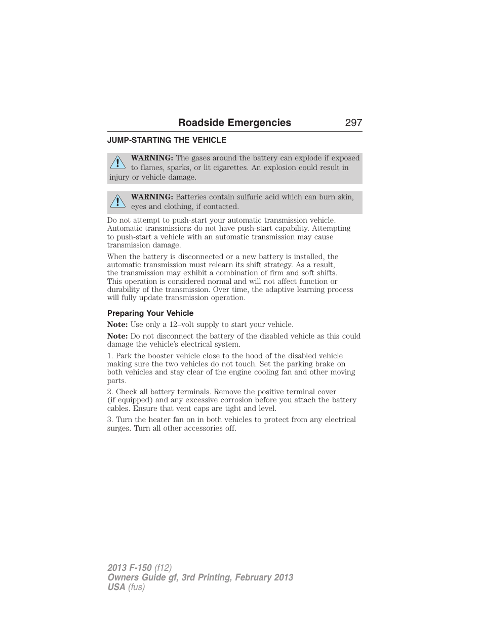 Jump-starting the vehicle, Preparing your vehicle, Roadside emergencies 297 | FORD 2013 F-150 v.3 User Manual | Page 298 / 592